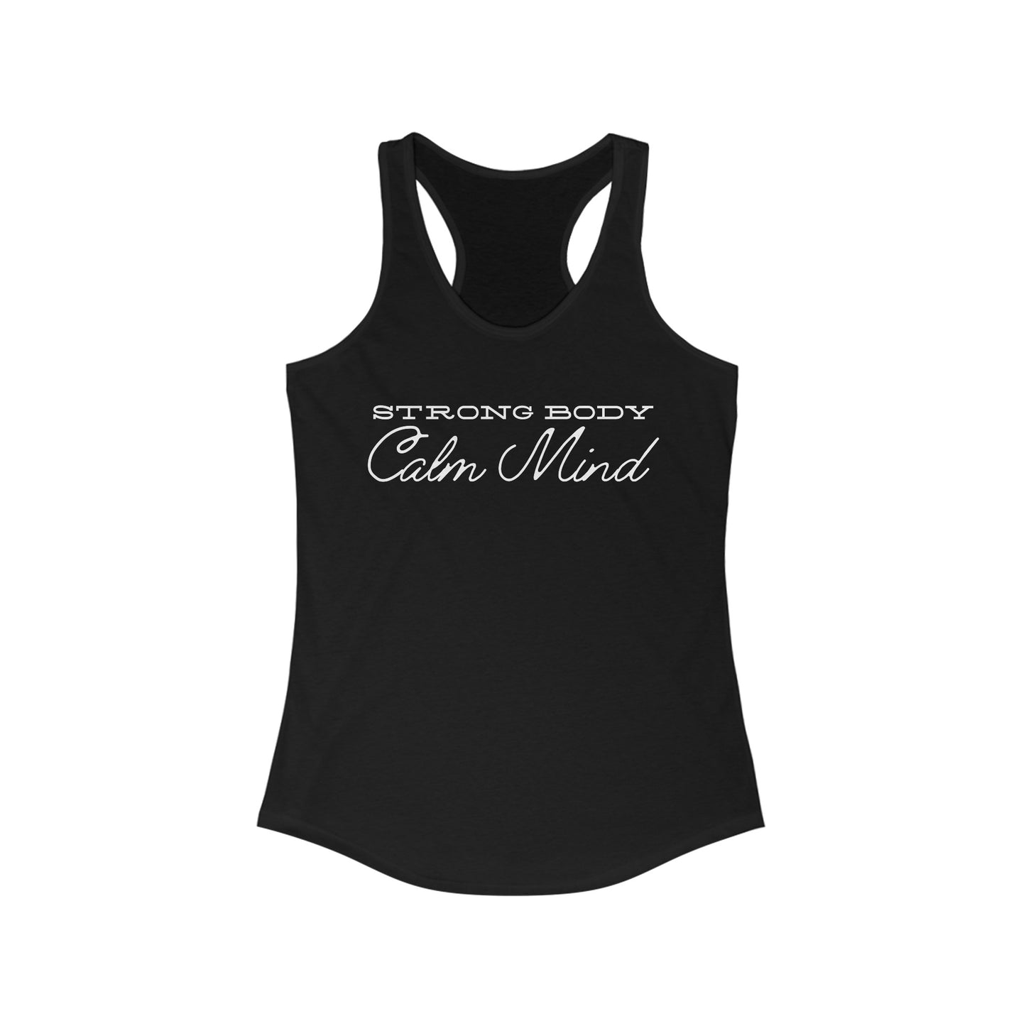 Strong Body Calm Mind Women's Tank