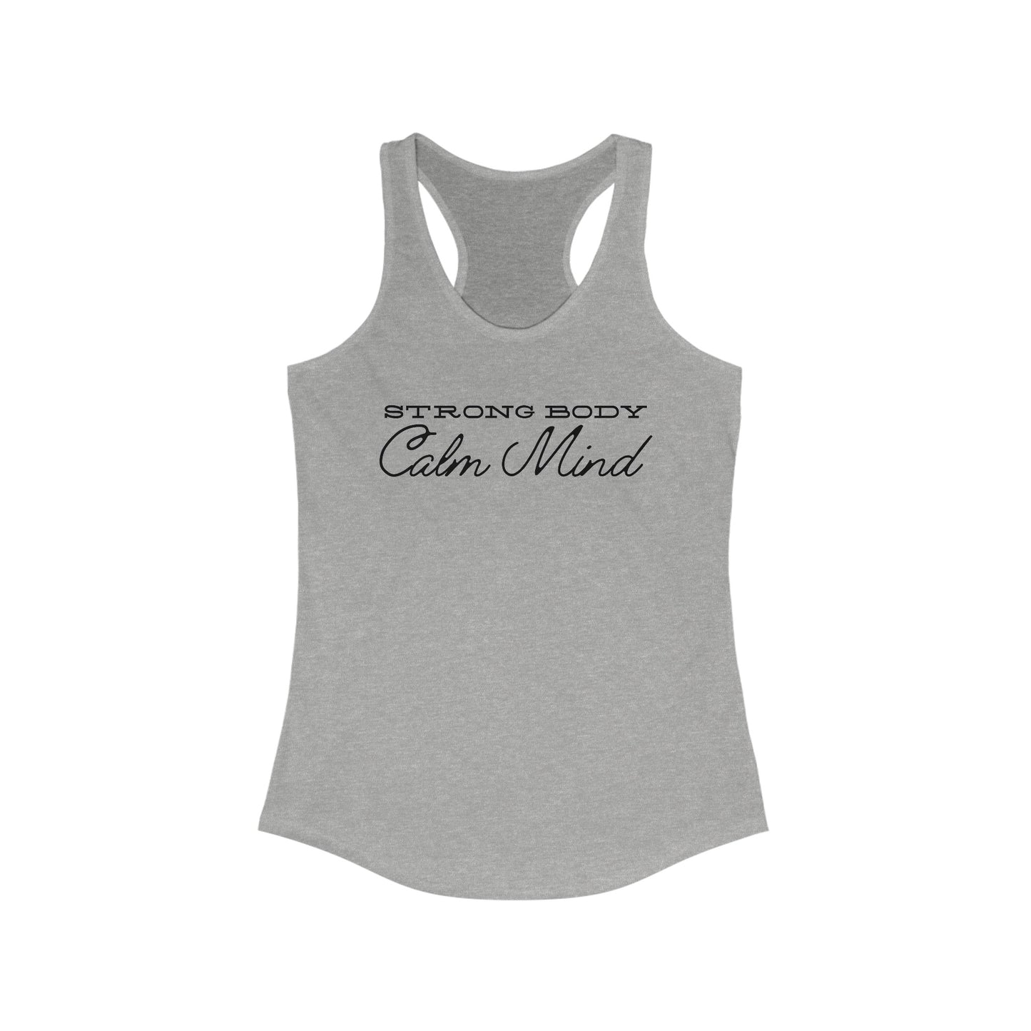 Strong Body Calm Mind Women's Tank