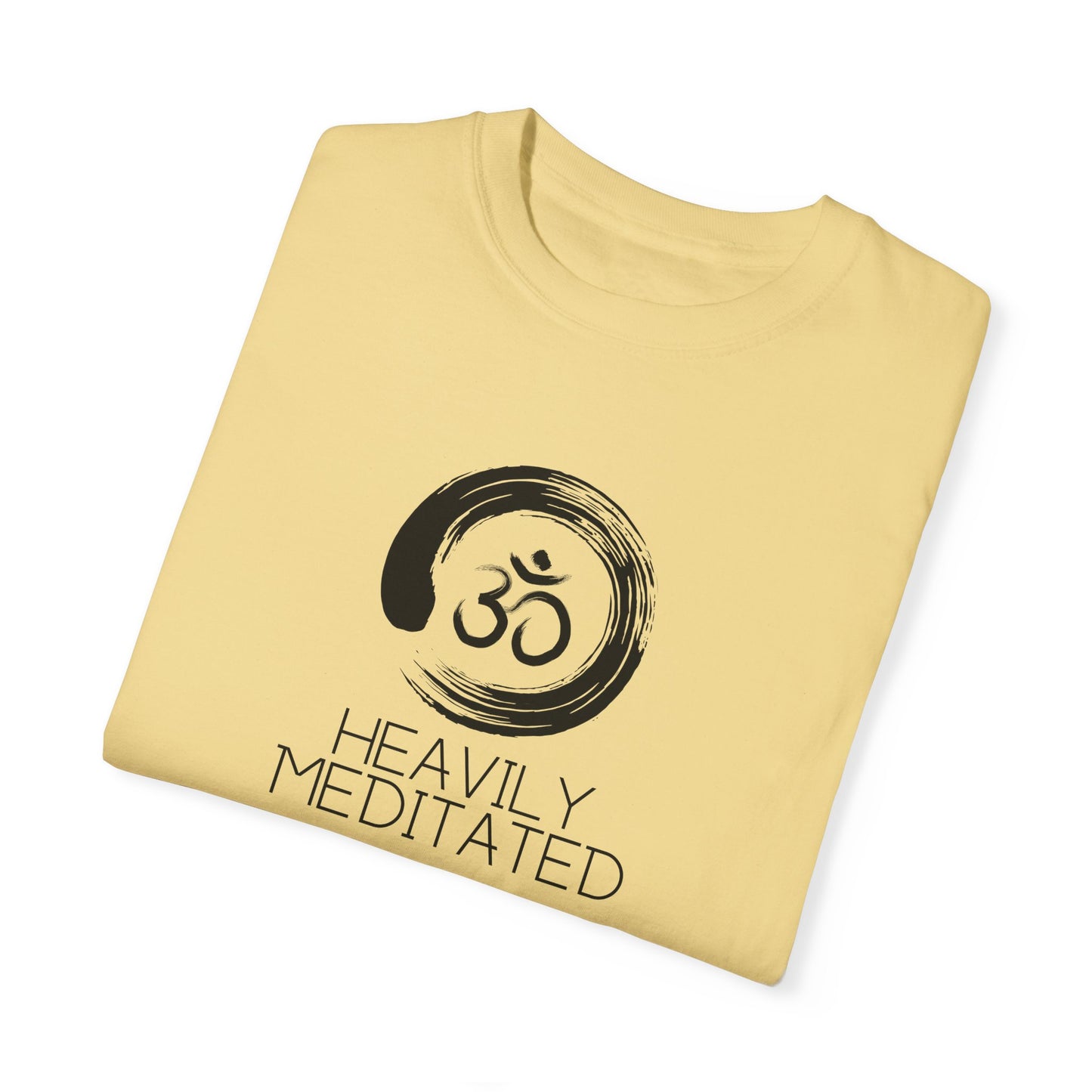 Heavily Meditated Unisex Flex Tee