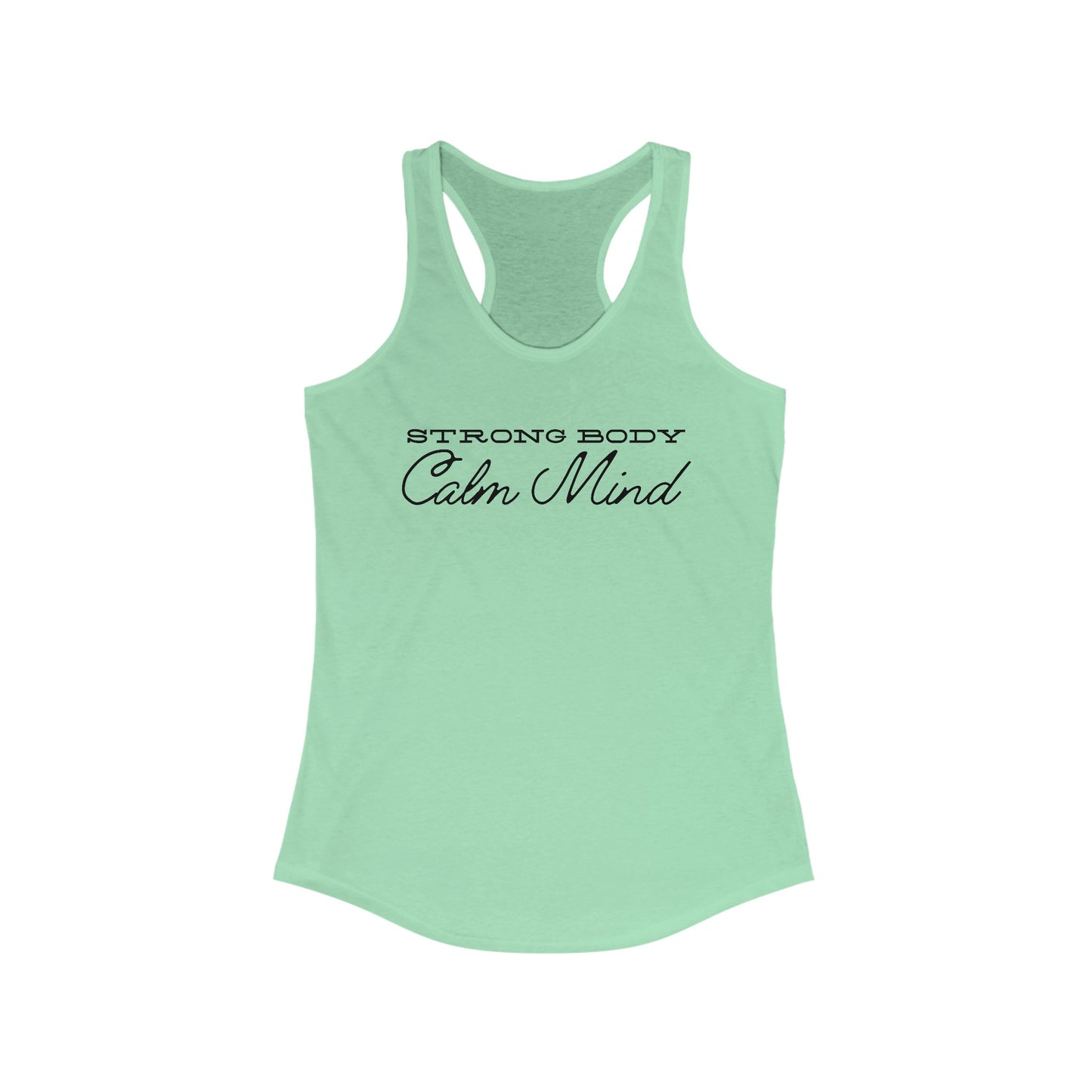 Strong Body Calm Mind Women's Tank