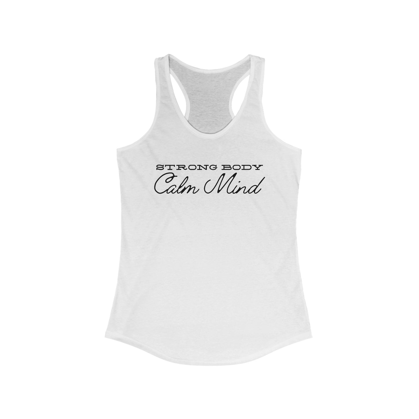 Strong Body Calm Mind Women's Tank