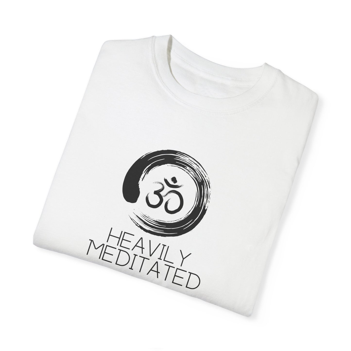 Heavily Meditated Unisex Flex Tee